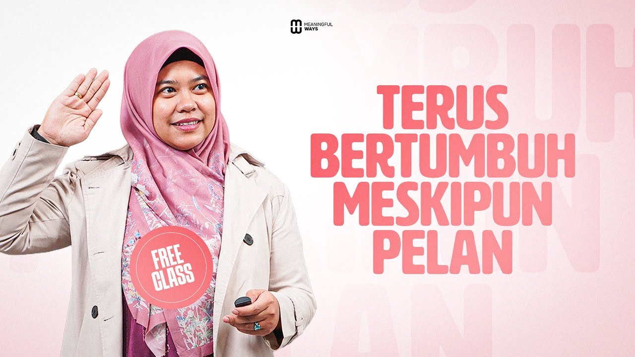 You are currently viewing Terus Bertumbuh Meskipun Pelan